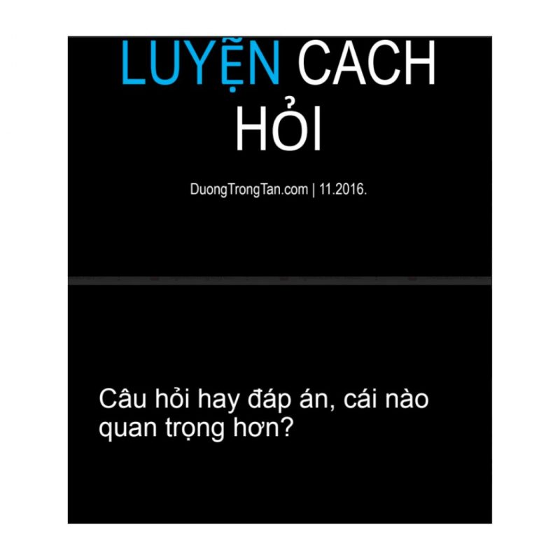 Luyên cách hỏi