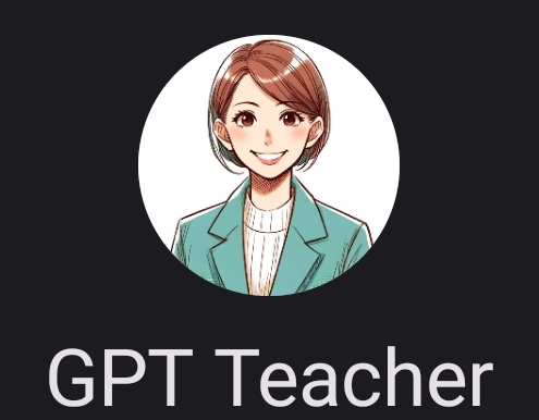 GPT Teacher hỗ trợ đắc lực cho học tập của trẻ