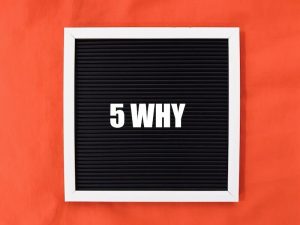 five why